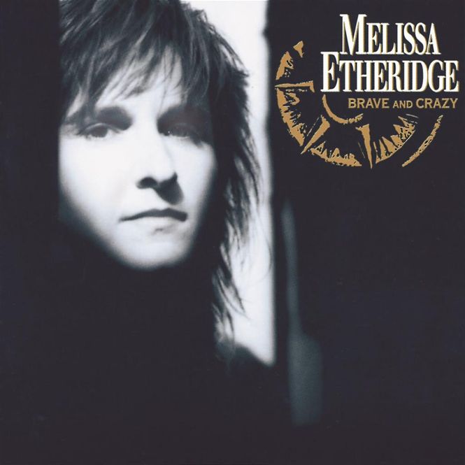 Hovedbilde Melissa Etheridge - Brave And Crazy (CD)