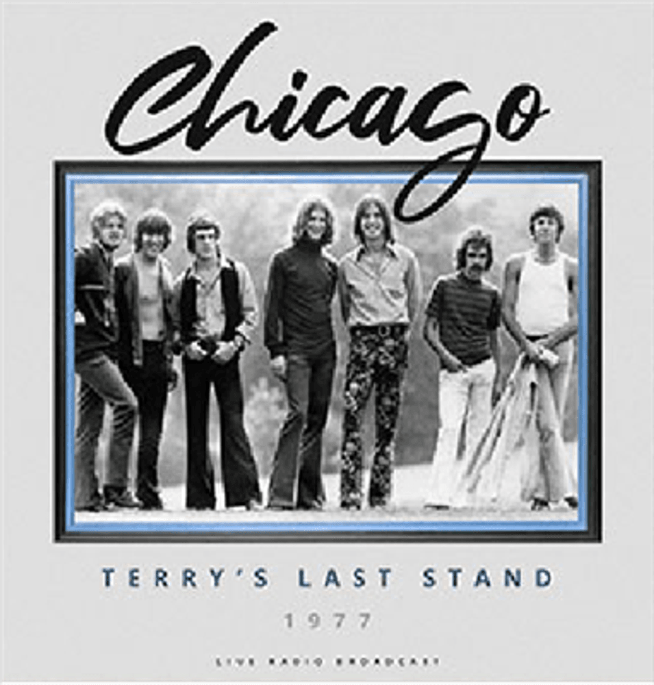 Chicago - Terry's Last Stand 1977 - Live Broadcast (Vinyl - 180gram)