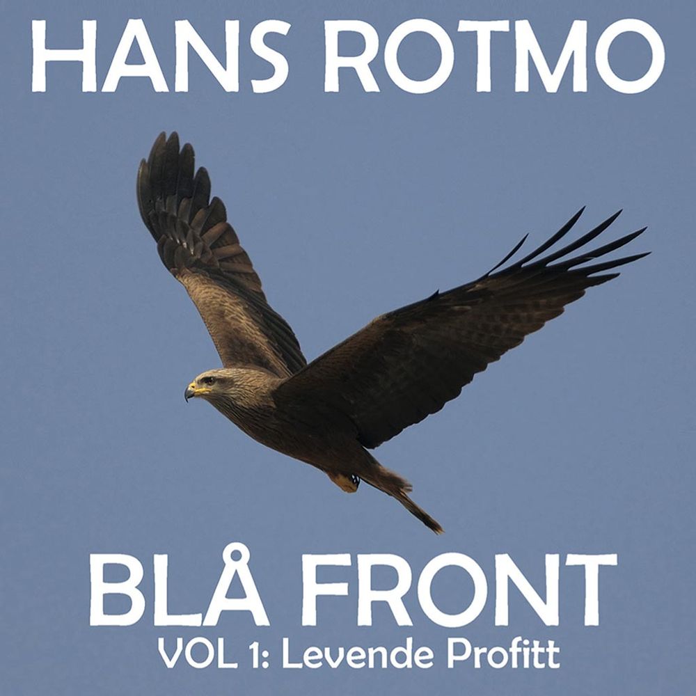Hans Rotmo - Blå Front - Vol 1: Levende Profitt (CD)