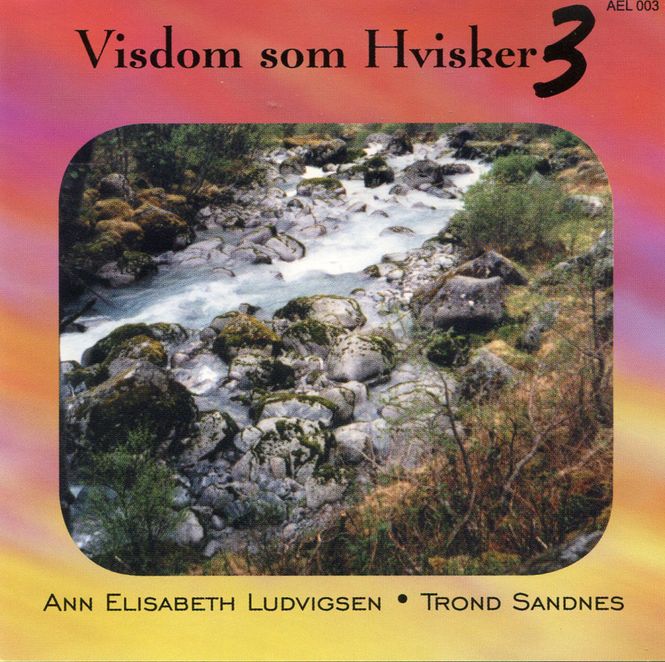 Hovedbilde Ann Elisabeth Ludvigsen - Trond Sandnes - Visdom Som ...