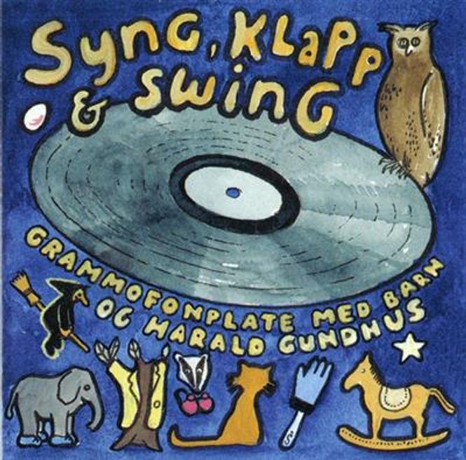 Hovedbilde Syng, Klapp & Swing - Grammofonplate Med Barn Og Harald ...