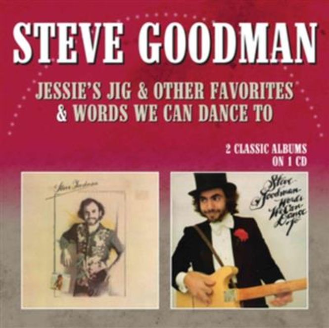Hovedbilde Steve Goodman - Jessie's Jig & Other Favorites - Words We ...