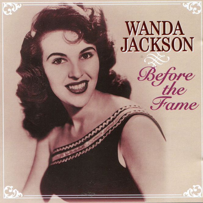 Hovedbilde Wanda Jackson - Before The Fame (CD)