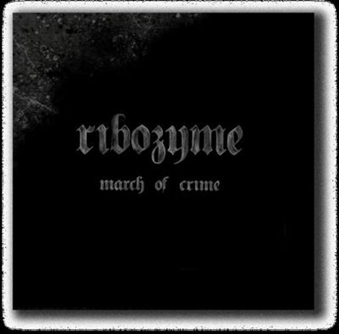 Hovedbilde Ribozyme - March Of Crime (CD)