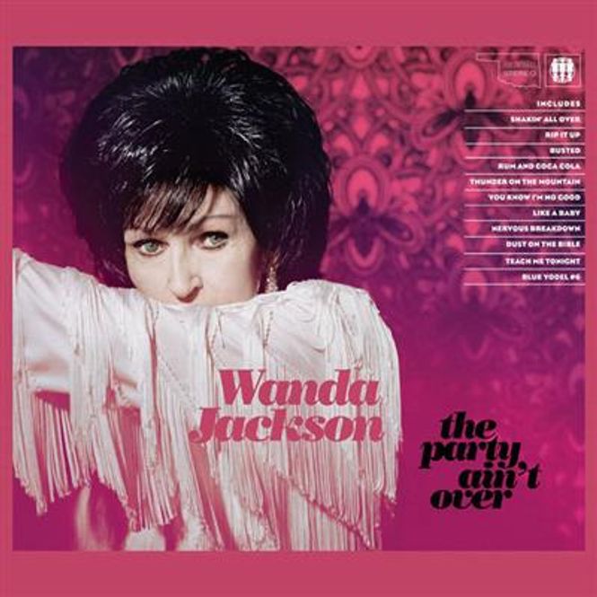 Hovedbilde Wanda Jackson - The Party Ain't Over (CD)