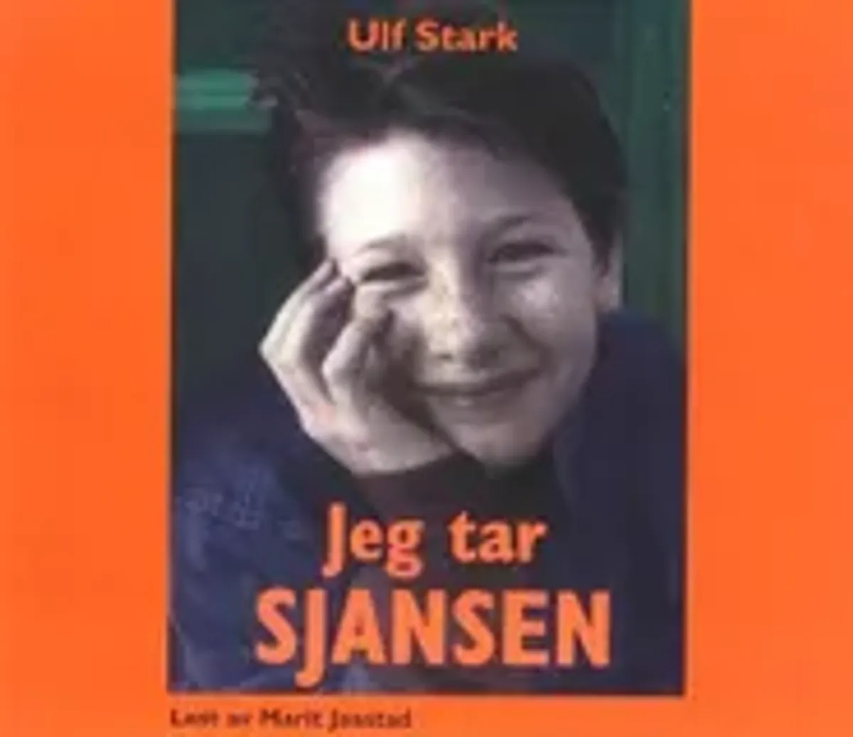 Jeg Tar Sjansen - Ulf Stark (Lydbok-CD)
