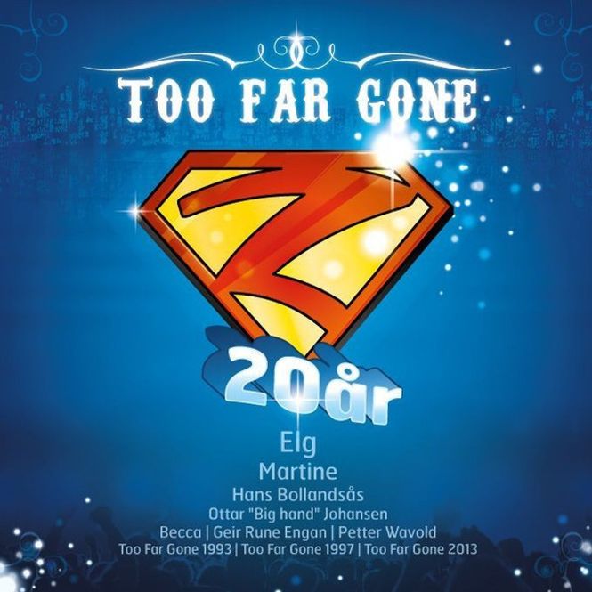 Hovedbilde Too Far Gone - 20 År (CD)