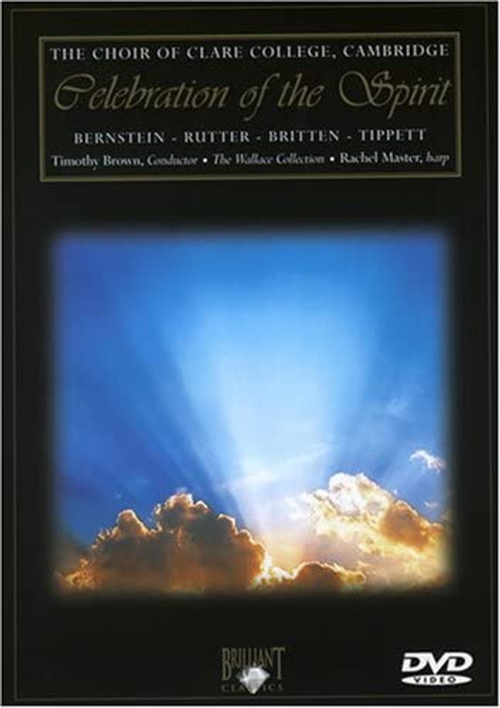 The Choir of Clare College, Cambridge - Celebration of The Spirit (DVD)