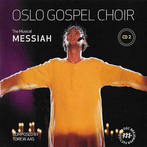 Hovedbilde Oslo Gospel Choir - The Musical Messiah CD 2 (CD)