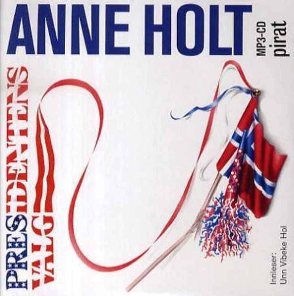 Presidentens Valg - Anne Holt (Lydbok MP3 - CD)