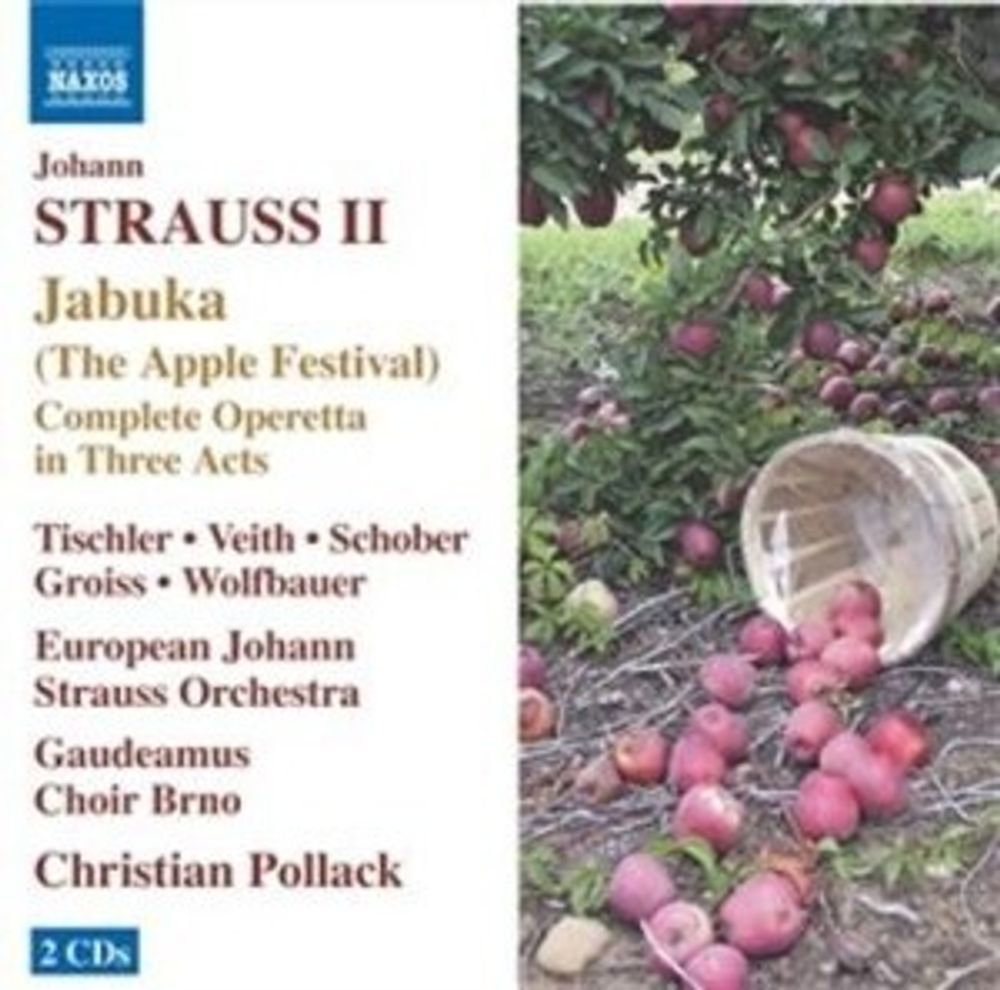 Johan Strauss II - Jabuka (The Apple Festival) Complete Operetta In Three Acts (2CD)
